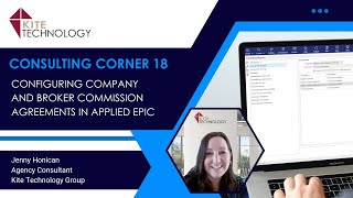 Consulting Corner 18 Configuring Company and Broker Commission Agreements in Applied Epic [upl. by Tnahsarp402]