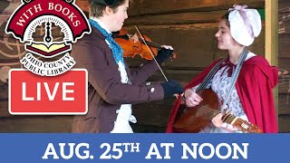 LWB Livestream Faire May  The Music of Colonial America [upl. by Auhsej3]