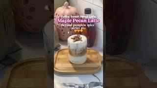 Maple Pecan Latte 🍁☕️ recipe homecafe fallrecipe coffee [upl. by Allegra]