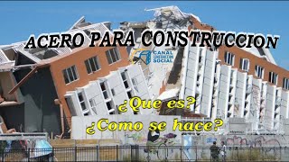 ACERO para CONSTRUCCION  que es y como se hace [upl. by Maddeu]