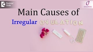 Are you Ovulating OR NOT Irregular OvulationCauses Diagnosis amp TreatmentDrManjula Deepak of C9 [upl. by Roane]