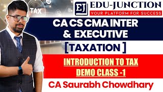 Income Tax  Class 1  Demo   CA CS CMA 2025 [upl. by Amzu]