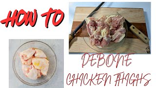 How to Debone chicken thighs and save Money [upl. by Scriven68]