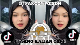 PARGOY POISON  DJ PARGOY POISONG KING ARA [upl. by Niras]