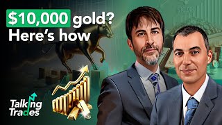 10000 gold Here’s how  Talking Trades [upl. by Blondelle]