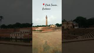 ❤ heart of Lucknow♡Clock tower music travel [upl. by Gati152]