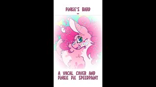 Pinkies Bard  cover and Pinkie Pie speedpaint [upl. by Darrej]