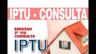 IPTU 2024 Consulta Emissão Valor 2 Via [upl. by Aseret529]