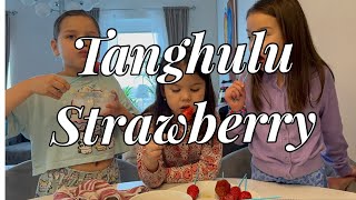 How to make tanghulu strawberry Tiktok trending [upl. by Byrle]