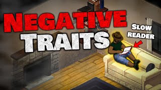 Your Guide to Negative Traits in Project Zomboid [upl. by Acinnej]