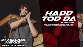 Hadd tod daofficial videosingga  New Punjab song 2023latest Punjab song 2023 [upl. by Fallon]