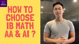 How to choose IB Math AA amp AI amp How to revise to get 7 The IB Student Showwithout past paper [upl. by Eatnoled]