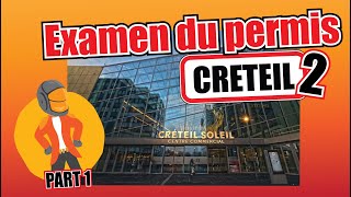 Parcour dEXAMEN DE CRETEIL 2 [upl. by Hardej]