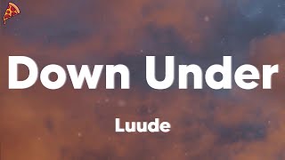 Luude  Down Under feat Colin Hay lyrics [upl. by Liesa]