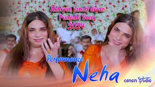 Akhiyan janab diyan botlan sharab diyan  Madam Neha Dance Performance Official Video2024 [upl. by Slade]