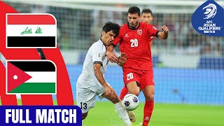 Iraq vs Jordan  Full Match  AFC Asian Qualifiers™ Road to 26 [upl. by Bruis65]