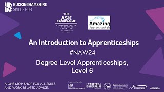 An Introduction to Apprenticeships  Degree Level Apprenticeships level 6 [upl. by Sylvie419]