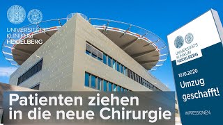 10102020 Umzug in die neue Chirurgische Klinik am Universitätsklinikum Heidelberg [upl. by Ynner]