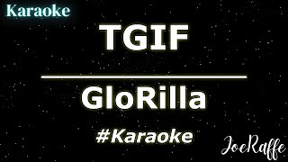 GloRilla  TGIF Karaoke [upl. by Gillespie624]