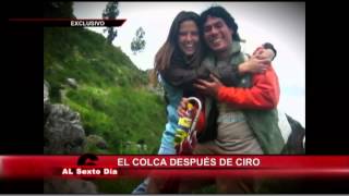 El Colca después de Ciro un eco que aún se oye en las montañas [upl. by Tedd]