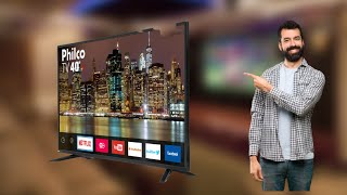 Smart TV D LED 40 PHILCO PTV40G60SNBL Vantagens e Desvantagens [upl. by Jeritah]