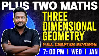 Plus Two Maths  Three Dimensional Geometry  Chapter 11  Full Chapter  Exam Winner Plus Two [upl. by Oyek]