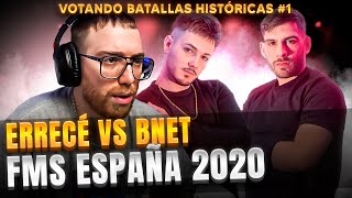 ¿LA BATALLA MÁS HISTÓRICA DE BNET  ERRECÉ VS BNET FMS ESP J1 2020  VOTANDO BATALLAS HISTÓRICAS 1 [upl. by Fariss706]