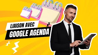 Liaison de vos réservations avec Google Agenda [upl. by Inoy]