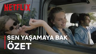 Sen Yaşamaya Bak  Özet  Netflix [upl. by Eibloc]