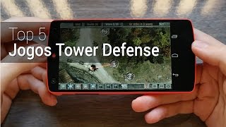 Top 5 jogos Tower Defense para Android  Tudocelularcom [upl. by Sokcin251]