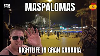 Gran Canaria Nightlife 4K  Maspalomas Comes Alive Crowds amp Fun After Dark [upl. by Lorrin]