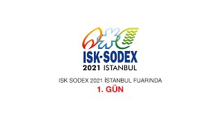 ISK SODEX 2021 İSTANBUL Fuarı 1 gün [upl. by Yhtac27]