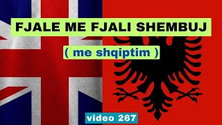 Anglisht  Fjale me fjali shembuj I Anglisht shqip perkthim I video 267 [upl. by Esiuol]