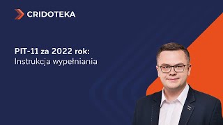 PIT11 za 2022 Instrukcja wypełnienia [upl. by Acilegna]