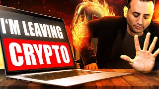 You Should LEAVE CRYPTO For 18 Months Heres Why [upl. by Lenwood]