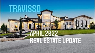 April 2022 TRAVISSO Real Estate Update [upl. by Warila814]