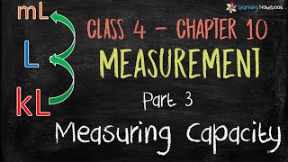 Class 4 Maths  Measurement of Capacity or Volume  Chapter Measurement [upl. by Ansell]