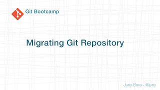 Migrating git repository [upl. by Pownall473]