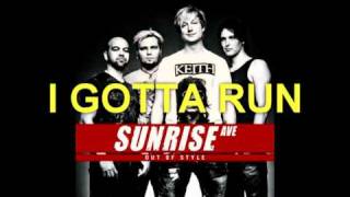 5  I gotta go  Sunrise Avenue  Out of Style [upl. by Elspet]