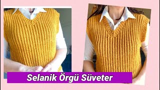 Gerçek Selanik Örgü Süveter [upl. by Gnauq]