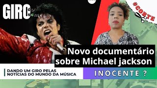 Novo documentário sobre Michael Jackson  Giro do Som 11 [upl. by Beaner]