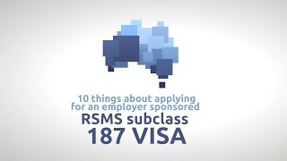 10 Things About an Employer Sponsored RSMS subclass 187 Australian visa [upl. by Llennoc558]