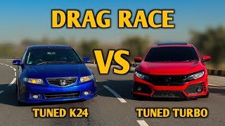 Tuned Civic Turbo Vs Tuned K24 Accord  DRAG RACE [upl. by Aekan]