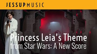 quotLeias Leitmotifquot from Star Wars A New Score [upl. by Monti]