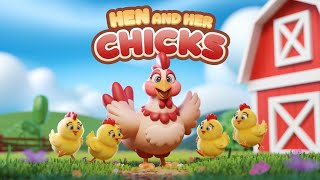 Hen and Her Chicks A Fun Day on the Farm kids Poem Rhyme Cartoon [upl. by Ahsiel374]