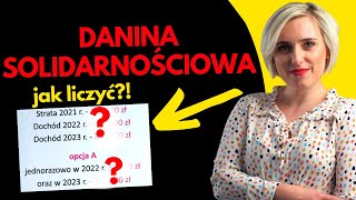 Danina Solidarnościowa Jak obliczyć i jak odliczyć STRATĘ [upl. by Deegan]