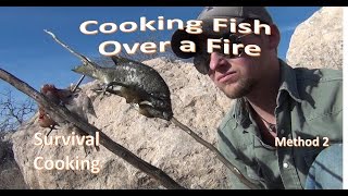 How to Cook Fish Over the Fire Method 2 with HeadOff Primitive [upl. by Renie]