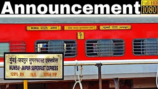 Announcement of Jaipur Mumbai Superfast Express at Jaipur Junction Railway Station [upl. by Jana]