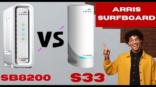 Arris Surfboard Sb8200 vs S33  Which Modem Should You Buy [upl. by Corbett229]