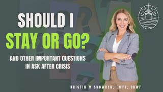 Should I Stay or Go And Other Important Questions to Ask [upl. by Eaj]